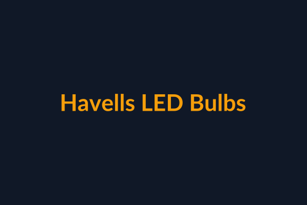 Havells LED Bulbs available at Raguveer Electric Talala